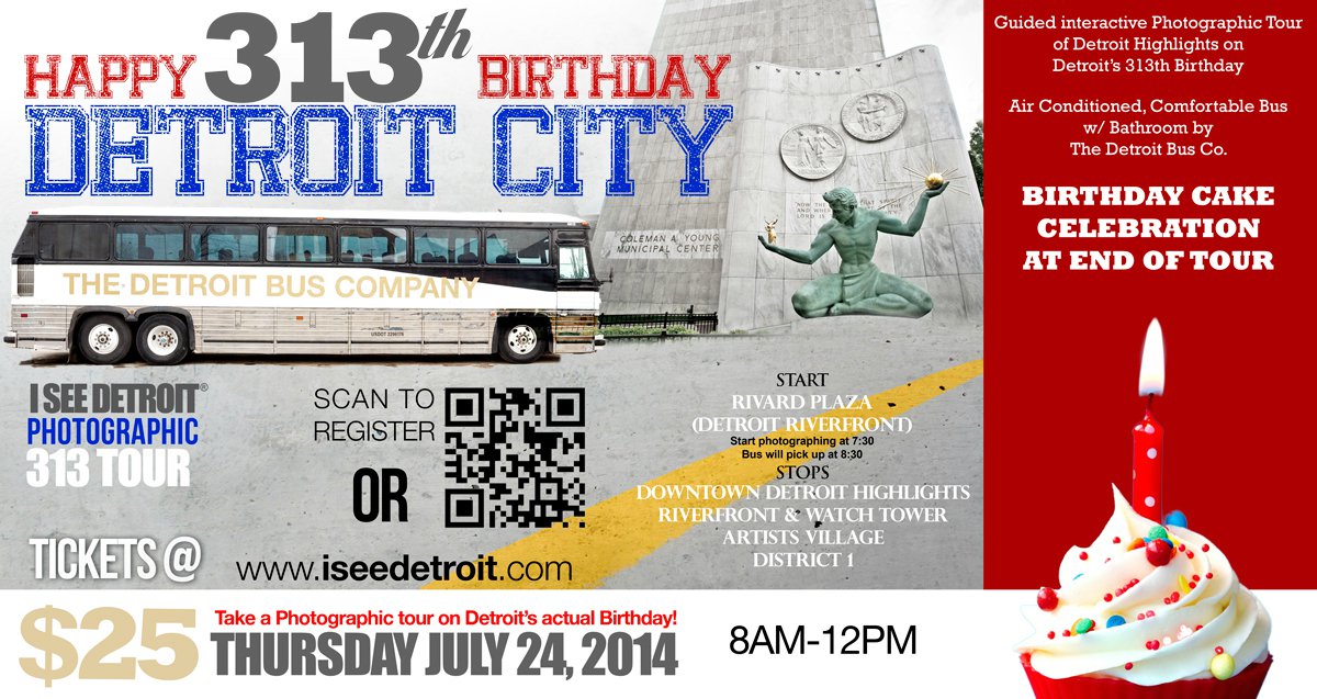 THE (313) TURNED 313: The Highlights of Detroit's Birthday