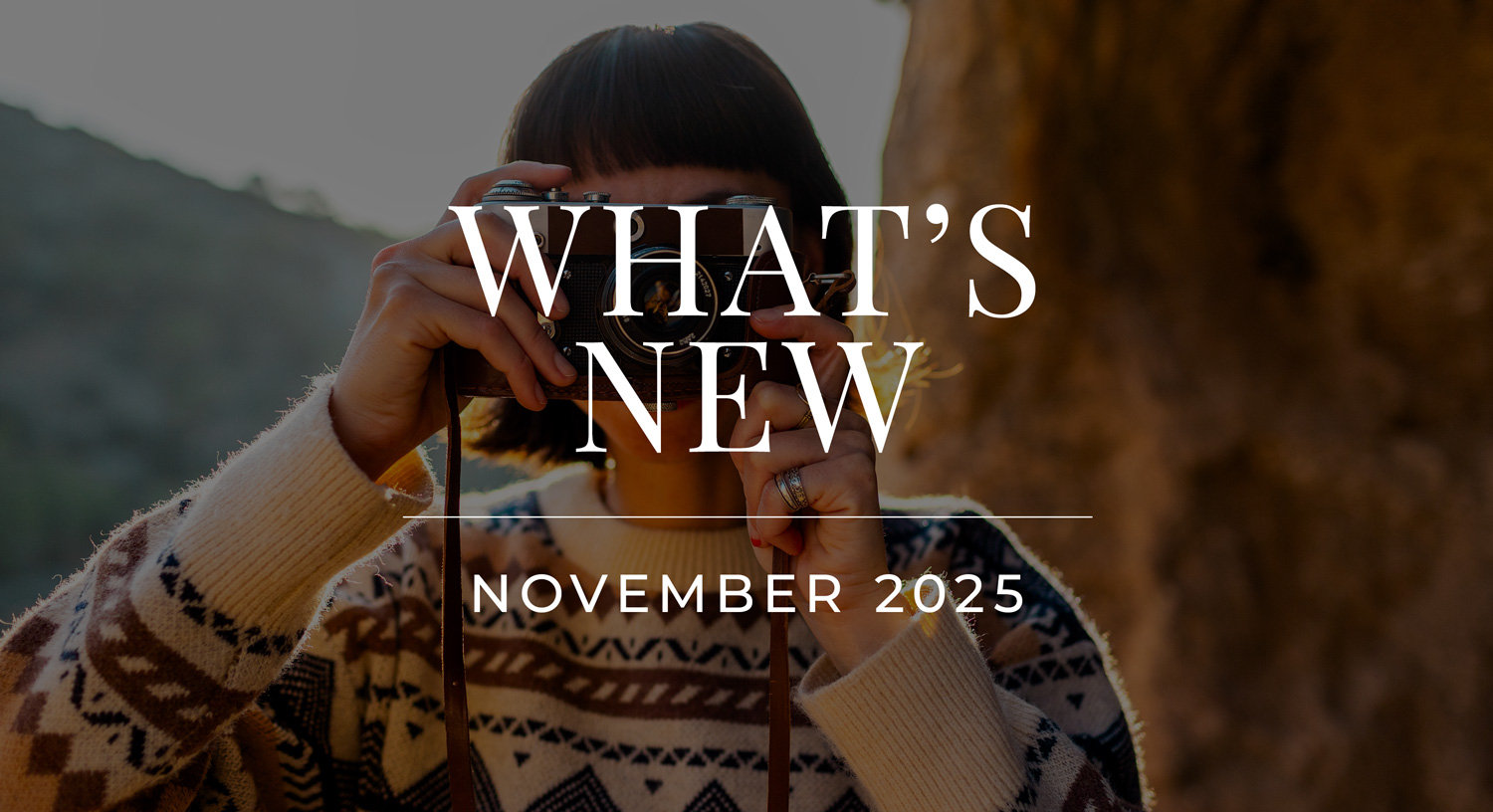 What's New - November 2025