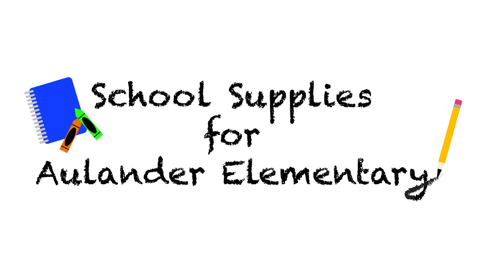 School Supplies for Aulander Duck Church